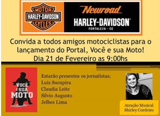Newroad Harley-Davidson Fortaleza convida!